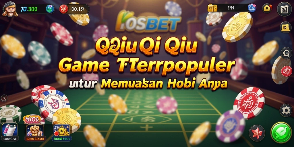 Tampilan menawan dari gameplay QiuQiu di IOSBET.